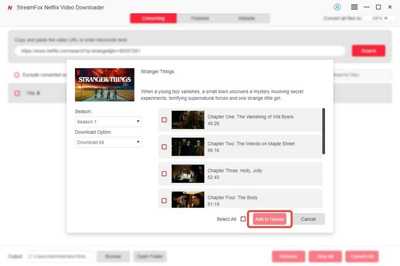 StreamFox Netflix ダウンローダーを使用して Wi-Fi なしで Netflix 映画をダウンロードする手順 3